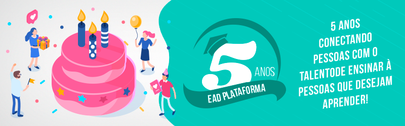 Aniversário EAD Plataforma: Completamos 5 anos de trajetória!